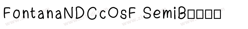 FontanaNDCcOsF SemiB字体转换